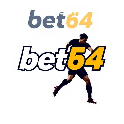 Apostas Esportivas: Emoção e Estratégia no Mundo do bet64